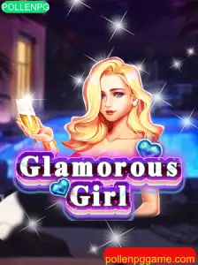 Explorando GlamorousGirl: Um Mergulho no Mundo Cativante do Jogo com a Palavra-Chave 'POLLENPG'